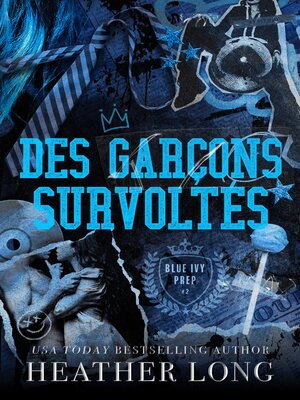 cover image of Des garçons survoltés